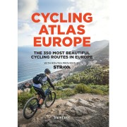 Cycling Atlas Europe: The 350 Most Beautiful Cycling Trips in Europe